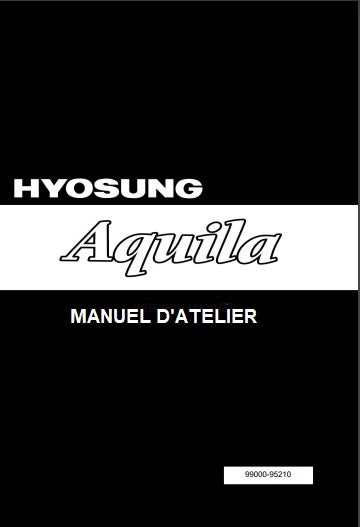 Manuel d'atelier Hyosung 125 Aquila français { Docautomoto