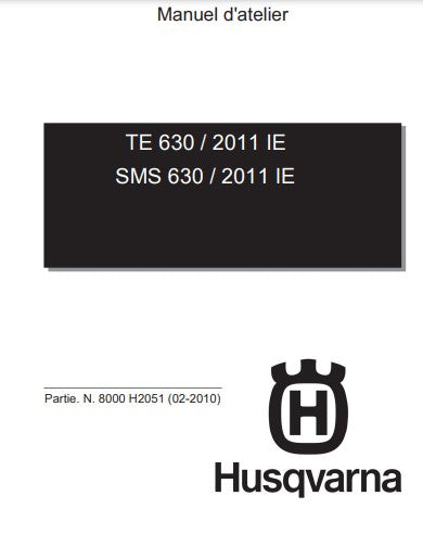 Manuel d'atelier Husqvarna TE SM 630 IE 2011 français { {{ Docautomoto }}