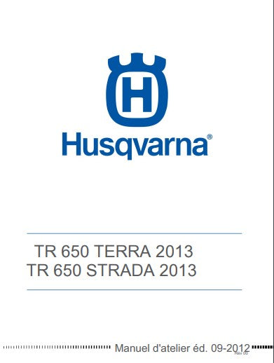 Manuel d'atelier Husqvarna TR 650 2013 français { {{ Docautomoto }}