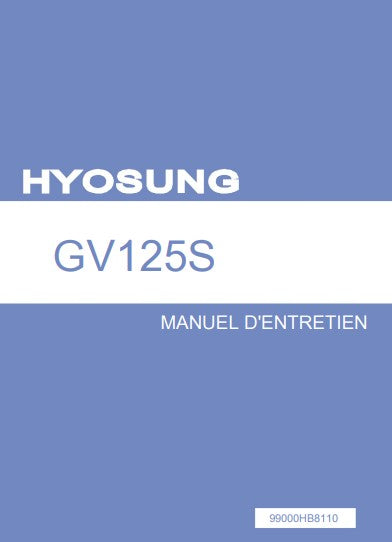 Manuel d'atelier Hyosung GV 125 2022 français Docautomoto