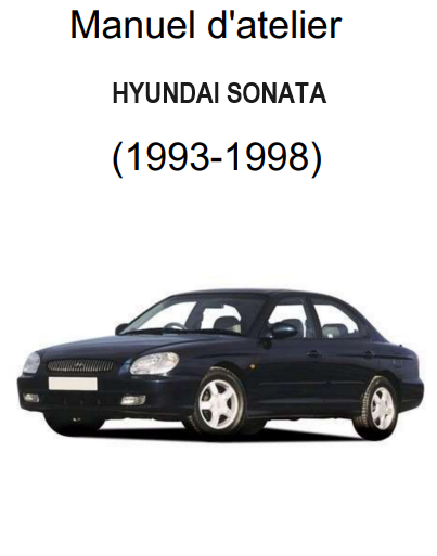 Manuel d'atelier Hyundai Sonata 1993 français { Docautomoto