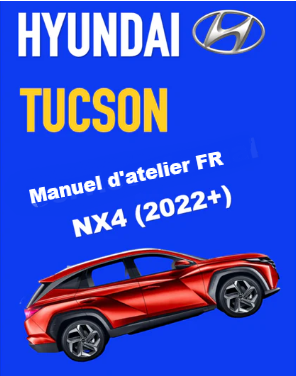 Manuel d'atelier hyundai Tucson NX4 2022 2026 Docautomoto