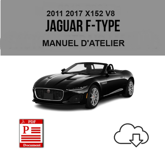 Manuel d'atelier Jaguar F Type X152 V8 français { Docautomoto
