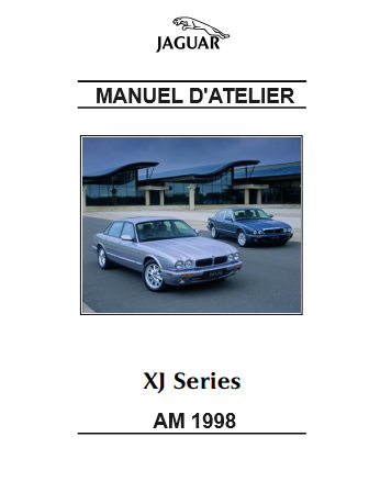 Manuel d'atelier Jaguar XJ XJR 1998 2003 français { Docautomoto