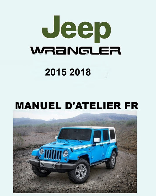 Manuel d'atelier Jeep Wrangler 2015 2018 français Docautomoto