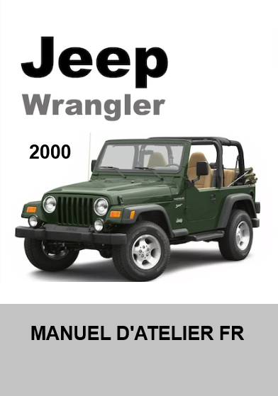 Manuel d'atelier Jeep Wrangler TJ 2000 français { {{ Docautomoto }}