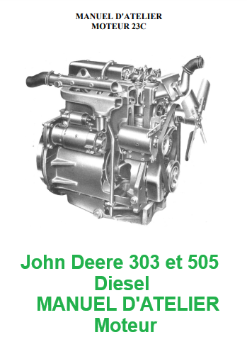 manuel d'atelier John Deere 303 et 505 diesel { {{ Docautomoto }}