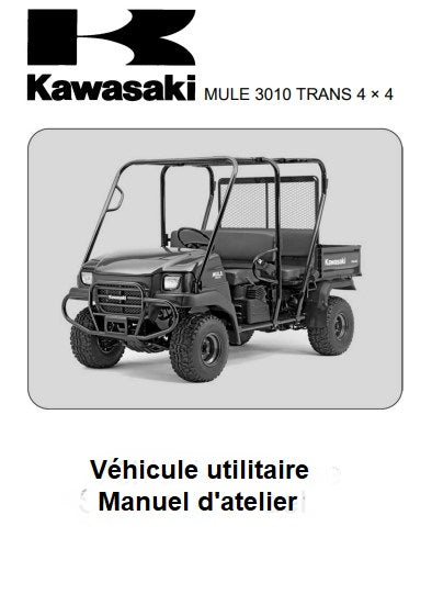 Manuel d'atelier kawasaki KAF 620 Mule 2005 français Docautomoto