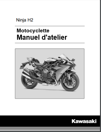 Manuel d'atelier Kawasaki Ninja H2 2018 Français Docautomoto
