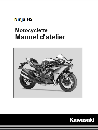 Manuel d'atelier Kawasaki Ninja H2 français Docautomoto