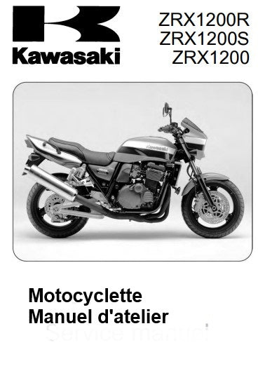 Manuel d'atelier Kawasaki ZRX 1200 2006 français Docautomoto