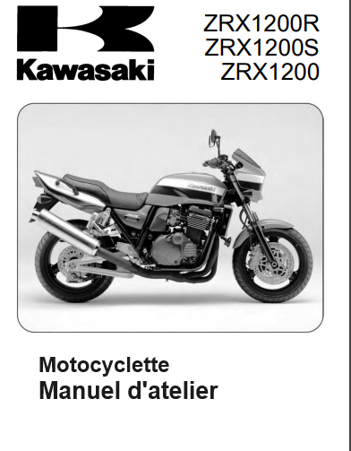 Manuel d'atelier Kawasaki ZRX 1200 2001 2006 français Docautomoto