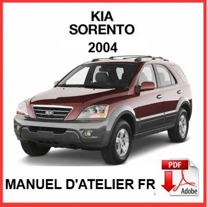 Manuel d'atelier Kia Sorento 2004 français { {{ Docautomoto }}