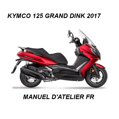 Manuel d'atelier Kymco Grand Dink 125 2017 français Docautomoto
