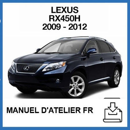 Manuel d'atelier Lexus RX450h 2009 2012 français Docautomoto