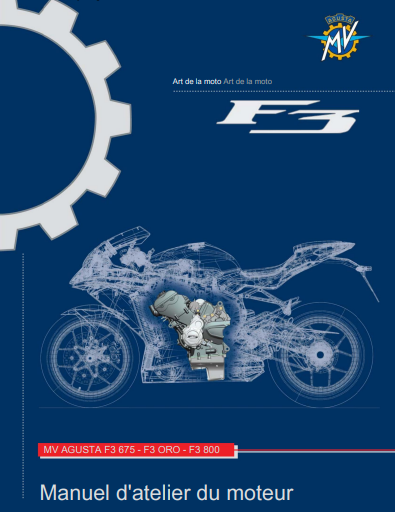 Manuel d'atelier MV Agusta F3 Oro 675 800 2014 français { {{ Docautomoto }}
