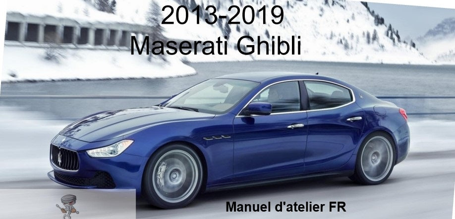 Manuel d'atelier Maserati Ghibli 2013 2019 français Docautomoto