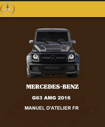 Manuel d'atelier Mercedes G63 AMG Français