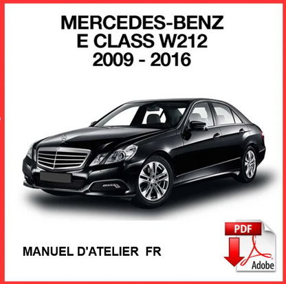 Manuel d'atelier Mercedes classe E W212 2009 2016 français Docautomoto