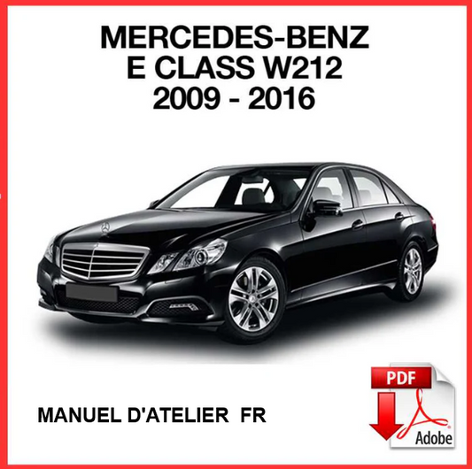 Manuel d'atelier Mercedes classe E W212 2009 2016 français Docautomoto