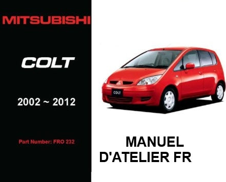 Manuel d'atelier Mitsubishi Colt 2002 2012 français Docautomoto