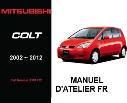 Manuel d'atelier Mitsubishi Colt 2002 2012 français Docautomoto