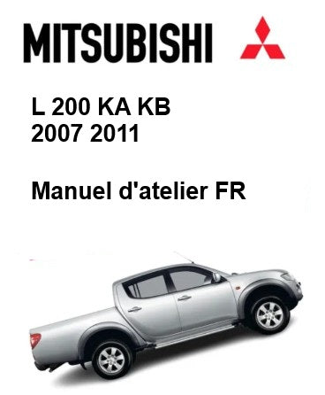Manuel d'atelier Mitsubishi L200 2007 2011  français