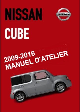 Manuel d'atelier Nissan Cube 2009 français Docautomoto