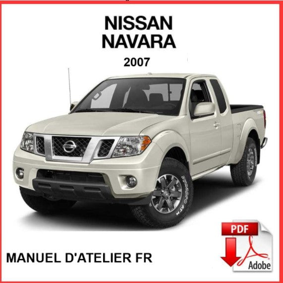 Manuel d'atelier Nissan Navara D40 2007 français Docautomoto