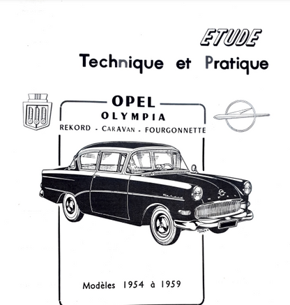 Manuel de réparation Opel Olympia 1954 1959 { {{ Docautomoto }}