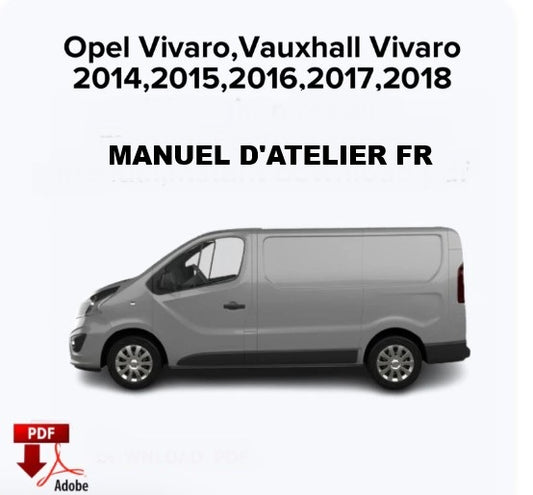 Manuel d'atelier Opel Vivaro 2014 2019 français Docautomoto