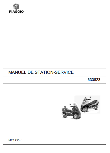 Manuel d'atelier Piaggio MP 3 250 IE 2012 français { {{ Docautomoto }}