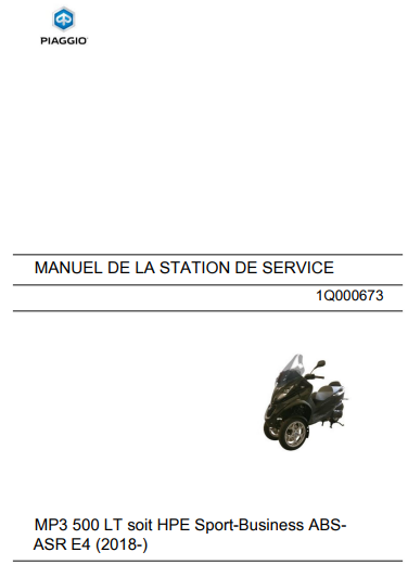 Manuel d'atelier Piaggio 500 MP3 HPE 2018 Euro4 français { {{ Docautomoto }}