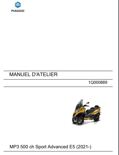 Manuel d'atelier Piaggio 500 Mp3 E5 2021 français { {{ Docautomoto }}
