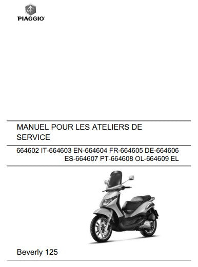 manuel d'atelier Piaggio Beverly 125 2007 { {{ Docautomoto }}