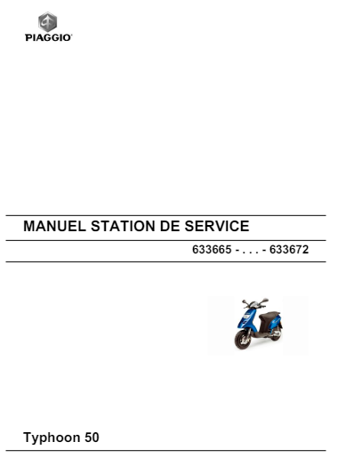 Manuel d'atelier Piaggio Typhoon 50 2009 { {{ Docautomoto }}