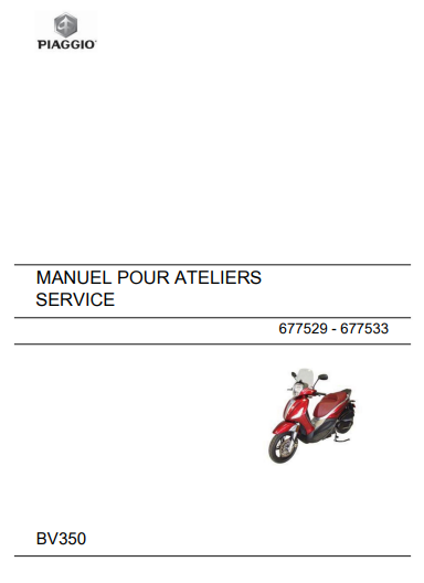 Manuel d'atelier Piaggio Beverly 350 2012 français { {{ Docautomoto }}