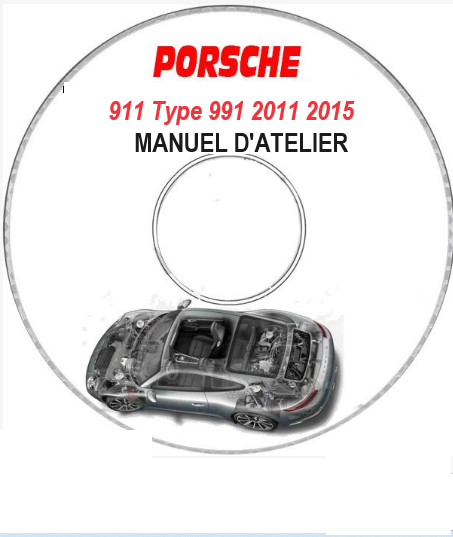 Manuel d'atelier Porsche 911 type 991 français { Docautomoto
