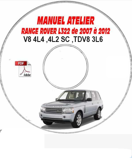 Manuel d'atelier Range Rover 2007 2012 français { Docautomoto