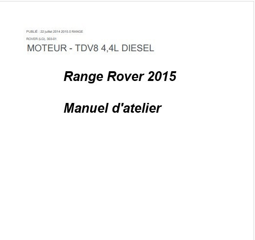 manuel d'atelier Range Rover TDV8 4L4 2015 français Docautomoto