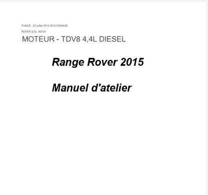 manuel d'atelier Range Rover TDV8 4L4 2015 français Docautomoto