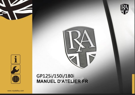 Manuel d'atelier Royal Alloy GP 125 2025 français Docautomoto