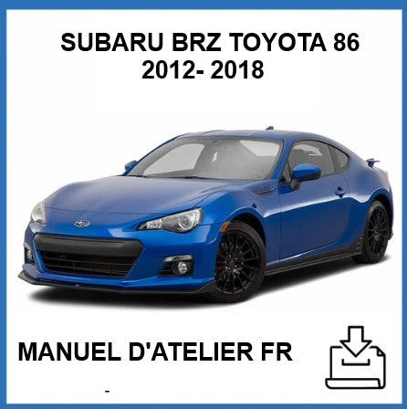Manuel d'atelier Subaru BRZ Toyota 86 2012 2018 français