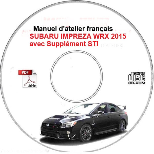 manuel d'atelier Subaru Impreza WRX STI 2015 français { {{ Docautomoto }}