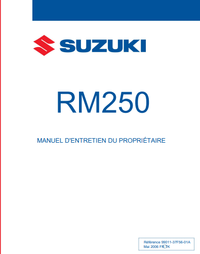 Manuel d'atelier Suzuki 250 RM 2003 français { {{ Docautomoto }}
