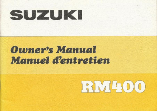 Manuel d'entretien Suzuki RM 400 78 { {{ Docautomoto }}