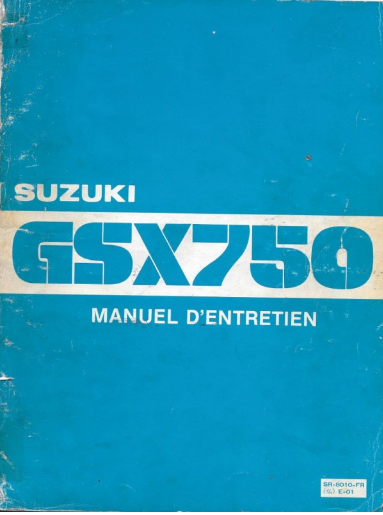 manuel d'atelier Suzuki 750 GSX 1979 français { {{ Docautomoto }}
