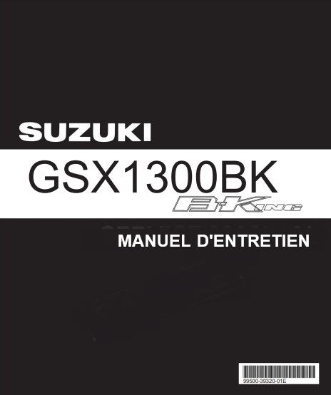 Manuel d'atelier Suzuki GSX 1300 B-King 2007 français { {{ Docautomoto }}