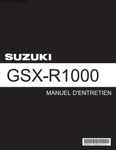 Manuel d'atelier Suzuki GSXR 1000 2009 pdf français { {{ Docautomoto }}