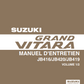 manuel d'atelier Suzuki Grand Vitara 2 2005 2010 français { Docautomoto